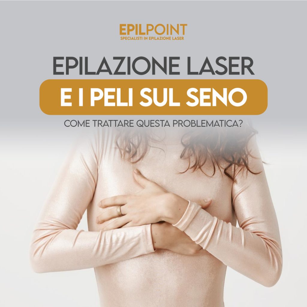 epilazione laser e peli sul seno