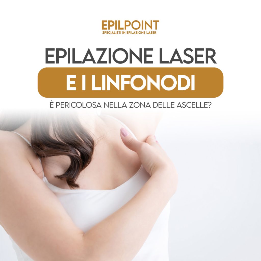 epilazione laser e linfonodi
