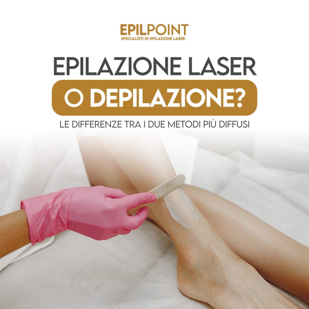 epilazione laser o depilazione?
