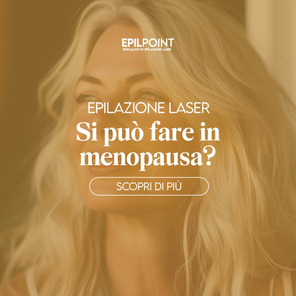 epil point laser in menopausa si può fare